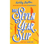 The Seven Year Slip