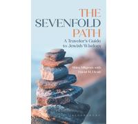 The Sevenfold Path : A Traveler’s Guide to Jewish Wisdom