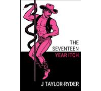 The Seventeen Year Itch (THE OLLIE & JOSH COLLECTION)