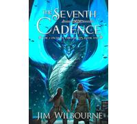 The Seventh Cadence (The Continua Chronicles)