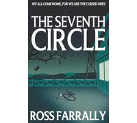 The Seventh Circle: Sequel to The Lonely Place (The Lonely Place Trilogy)