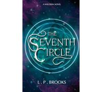 The Seventh Circle (The Wieldera Series)