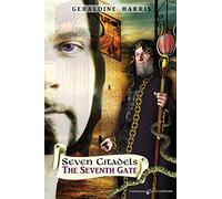 The Seventh Gate: The Seven Citadels: Volume 4