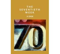 The Seventieth Week