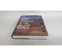 The Seventy Great Mysteries of the Ancient World: Unlocking the Secrets of Past Civilizations