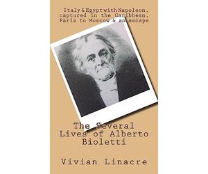 The Several Lives of Alberto Bioletti