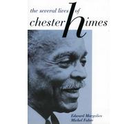 The Several Lives of Chester Himes