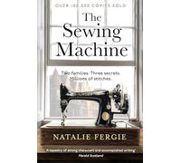 The Sewing Machine: The absolutely charming and uplifting must-read Scottish debut novel by Natalie Fergie