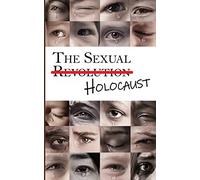 The Sexual Holocaust: A Global Crisis