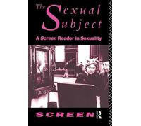 The Sexual Subject: Screen Reader in Sexuality