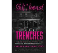 The Sh!t I Survived in the Trenches