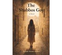The Shabbos Goy: A Novel