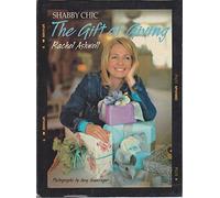 The Shabby Chic: The Gift of Giving