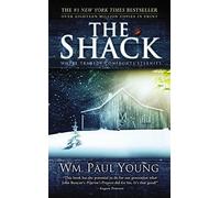 The Shack: When Tragedy Confronts Eternity by Wm Paul Young (2011-06-01)