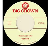 The Shacks - Smile Now, Cry Later / Runaway [VINYL]
