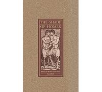 The Shade of Homer: A Study in Modern Greek Poetry