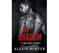 The Shadow: 4 (Four Forces Security)