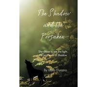 The Shadow and The Forsaken (The Stormbound Realms Series)