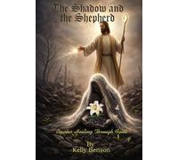 The Shadow and the Sheperd: Bipolar Healing through Faith