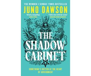 The Shadow Cabinet: the bewitching sequel to the sensational SUNDAY TIMES number 1 bestseller and new instalment of the HER MAJESTY’S ROYAL COVEN fantasy series (The HMRC trilogy, 2)