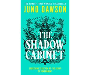 The Shadow Cabinet: the bewitching sequel to the sensational SUNDAY TIMES number 1 bestseller and new instalment of the HER MAJESTY’S ROYAL COVEN fantasy series: Book 2 (HMRC)