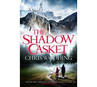 The Shadow Casket by Chris, BA Wooding (Paperback Book)