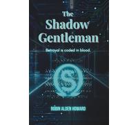 The Shadow Gentleman (Four Husbands And A Bottle Of Trouble)