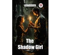 The Shadow Girl (Edition2024)