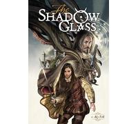 The Shadow Glass – Dark Horse Comics