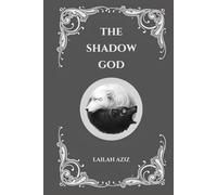 The Shadow God