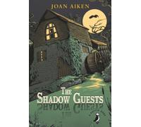 The Shadow Guests