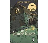 The Shadow Guests: (A Puffin Book)