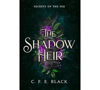 The Shadow Heir (Secrets of the Fae)