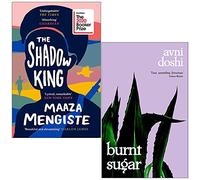 The Shadow King By Maaza Mengiste & Burnt Sugar By Avni Doshi 2 Books Collection Set
