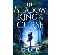 The Shadow King's Curse