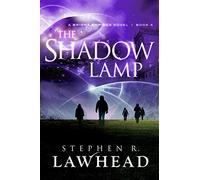 The Shadow Lamp: A Bright Empires Novel: Book 4