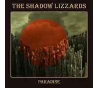 The Shadow Lizzards - Paradise