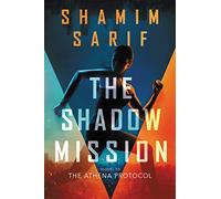The Shadow Mission (Athena Protocol)