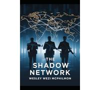 The Shadow Network 1