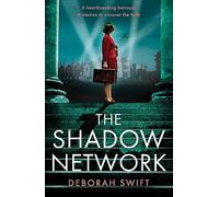 The Shadow Network – WW2 Secret Agent Series – Historical Fiction (2024)