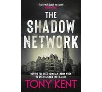 The Shadow Network: 'The British Jack Reacher' - The Sunday Times