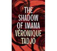 The Shadow of Imana