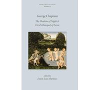 The Shadow of Night and Ovid's Banquet of Sense: 74 (Mhra Critical Texts)