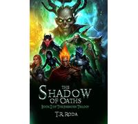 The Shadow of Oaths: 2 (The Fireborn Trilogy)