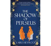 The Shadow of Perseus: A compelling feminist re. Heywood Paperback