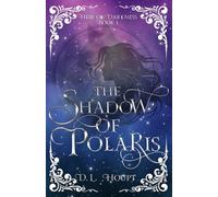 The Shadow of Polaris (Heir of Darkness)