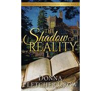 The Shadow of Reality: 2 (Elizabeth and Richard Literary Suspense)