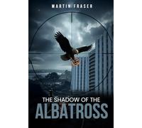 The Shadow Of The Albatross
