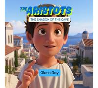 The Shadow of the Cave: An Aristots Adventure: A Fun Introduction to Plato's Famous Allegory for Kids (The Aristots: Philosophy for Kids)