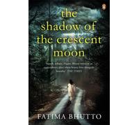 The Shadow Of The Crescent Moon